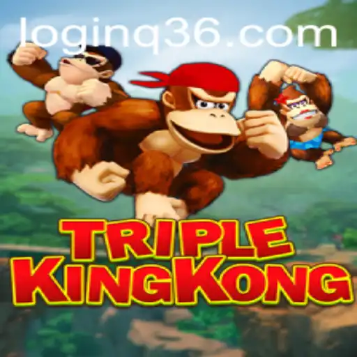 Exploring the Exciting World of TripleKingKong: An In-Depth Guide
