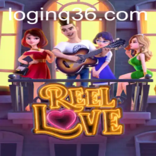 ReelLove: Dive into the World of Innovative Gaming