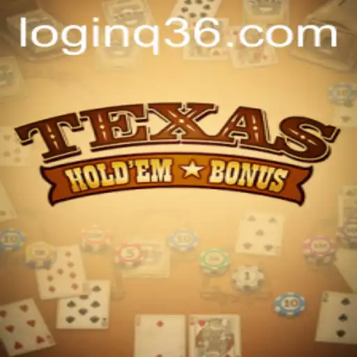 Exploring Texas Hold'em Bonus: A Comprehensive Guide